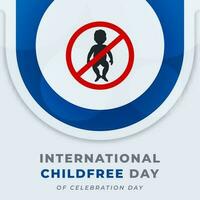 International Childfree Day Celebration Vector Design Illustration for Background, Poster, Banner, Advertising, Greeting Card