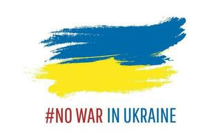 No war in Ukraine. Ukraine flag. Save Ukraine. Pray for Ukraine peace. Vector illustration