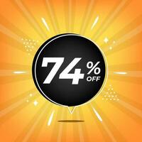 74 off. Yellow banner with seventy-four percent discount on a black balloon for mega big sales. vector