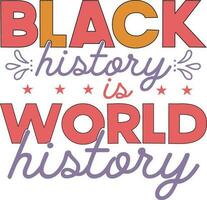 Black History  t-shirt design vector