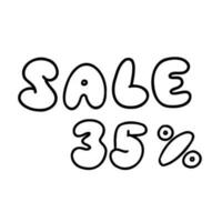 Hand written 35 percent off black ink discount logo special offer lettering. Vector design illustration in cartoon doodle style isolated on white background. For coupon, poster, promo, banner.