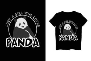 Just a girl who loves panda t shirt vector