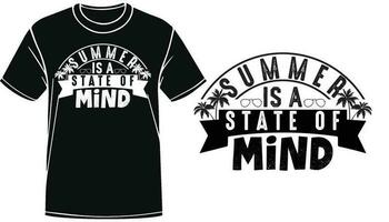 Summer Is A State Of Mind Quote Design, Trendy Summer Quote Design, Summer Tshirt, Summer Typography Design vector