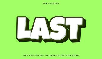 Last editable text effect in 3d style. Text emblem for advertising, branding and business logo vector