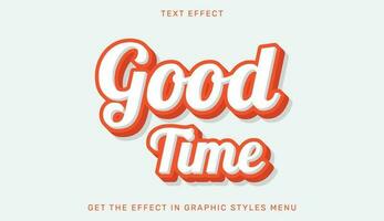 Good time editable text effect in 3d style. Text emblem for advertising, branding, business logo vector