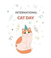 linda gato en fiesta sombrero. internacional gato día. vector