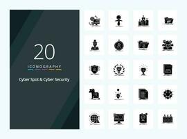 20 Cyber Spot And Cyber Security Solid Glyph icon for presentation vector