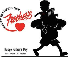 Happy Father's Day My Superman Dad LOGO Calligraphy vector