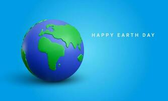 Realistic 3d planet Earth on sky blue background. Happy Earth day or environment day conceptin cartoon style. Vector illustration