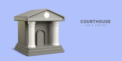 3d realistic courthouse on white background. Law and justice concept. Vector illustration