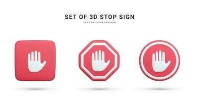 Set of 3d realistic stop sign isolated white background. Hand stop symbol. Traffic stop. Symbol of restricted and dangerous. Vector illustration