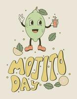 Handwritten lettering, Mojito Day holiday. Funny old cartoon character in groovy style, lime with cocktail. Vector retro banner or postcard.