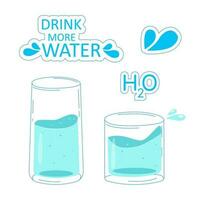 set of vector elements on a white background. Glasses of water and the inscription drink more water, the formula of water. Elements for banners, stickers and designs.Healthy lifestyle concept.