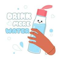 Isolated vector illustration drink more water with a sports bottle in hand. Hand-drawn illustration for use in web design, stickers and banners. The concept of a healthy lifestyle. Cute bottle