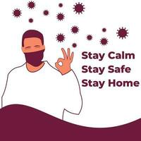 stay calm stay safe stay home illustration vector