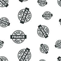 Made in France stamp seamless pattern background. Business flat vector illustration. Manufactured in France symbol pattern.