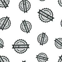 Stop smoking rubber stamp seamless pattern background. Business concept vector illustration. No smoke badge symbol pattern.