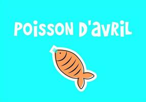 French April Fool's Day. Poisson d'avril. Design with one fish for greeting card, poster and banner. photo