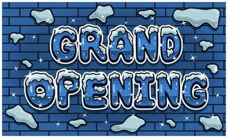 Grand Opening Lettering With Snow Ice Font In Brick Wall Background For Sign Template. Text Effect and Simple Gradients. vector