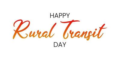 Happy rural Transit Day. Rural day Vector Illustration