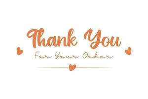 Soft color minimal Thank You For Your Order  design, Online Order, Business Owner, Packaging, Thanks Vector Text Outline Illustration Background.