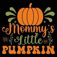 Mommys little pumpkin t-shirt design vector