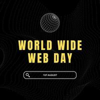 Every year world wide web day vector illustration Perfect for online celebration. web banner design. vector illustration eps 10 file format