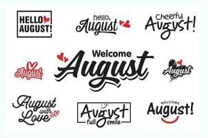 VECTOR HAND LETTERING SUMMER MONTH. HELLO AUGUST, Happy August.