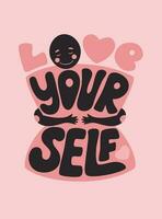 Retro lettering phrase Love yourself with hags. Text isolated on pink background. Vector illustration.