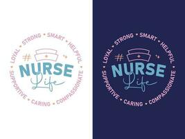 nurse life typography nurse quote design for t-shirts, tote bags, cards, frame artwork, phone cases, mugs, tumblers, prints, etc vector