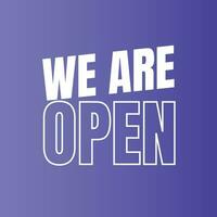 We are open today sign design, We are open now social media post icon, We are open tonight restaurant signboard vector