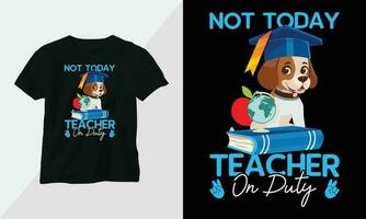 Teachers off duty t-shirt design template print ready vector design with vintage and groovy style