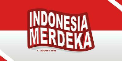 Indonesia Merdeka background banner with flag vector