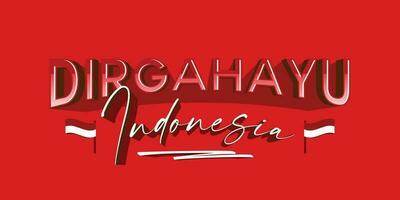 Dirgahayu republik indonesia background banner with flag vector