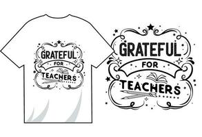 Grateful for Teachers vecotr design vector