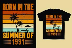 Born in the summer of 1991, born in summer 1991 vintage birthday quote vector