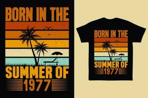 Born in the summer of 1977, born in summer 1977 vintage birthday quote vector