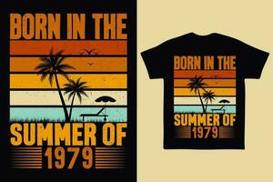 Born in the summer of 1979, born in summer 1979 vintage birthday quote vector