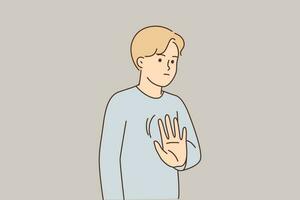 Man makes stop gesture saying no to violation of personal space and attempts to violate rights or hate speech. Determined guy holds out palm calling for stop to destructive statements vector