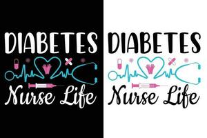 Diabetes Nurse life quotes  t-shirt vector