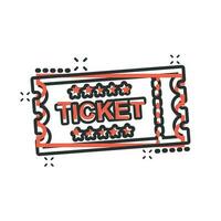 Cinema ticket icon in comic style. Admit one coupon entrance vector cartoon illustration pictogram. Ticket business concept splash effect.