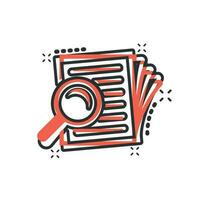 Scrutiny document plan icon in comic style. Review statement vector cartoon illustration pictogram. Document with magnifier loupe business concept splash effect.