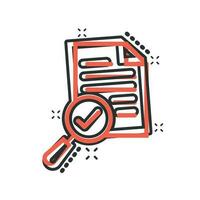 Scrutiny document plan icon in comic style. Review statement vector cartoon illustration pictogram. Document with magnifier loupe business concept splash effect.