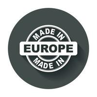 Made in Europe. Vector emblem flat