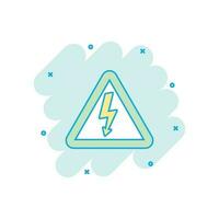 Vector cartoon high voltage danger icon in comic style. Danger electricity sign illustration pictogram. High voltage business splash effect concept.