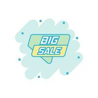 Vector cartoon big sale banner icon in comic style. Badge shopping illustration pictogram. Big sale business splash effect concept.