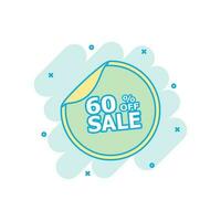 Cartoon colored sale sticker 60 percent off icon in comic style. Shopping illustration pictogram. Sale sign splash business concept. vector