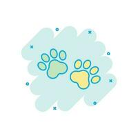 Vector cartoon paw print icon in comic style. Dog or cat pawprint sign illustration pictogram. Animal business splash effect concept.