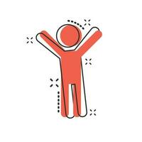 Vector cartoon happy man with hands up icon in comic style. People happy sign illustration pictogram. Man business splash effect concept.