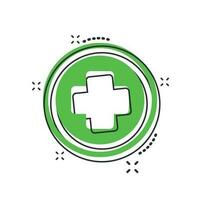 Vector cartoon medical health icon in comic style. Medicine hospital plus sign illustration pictogram. Medical business splash effect concept.